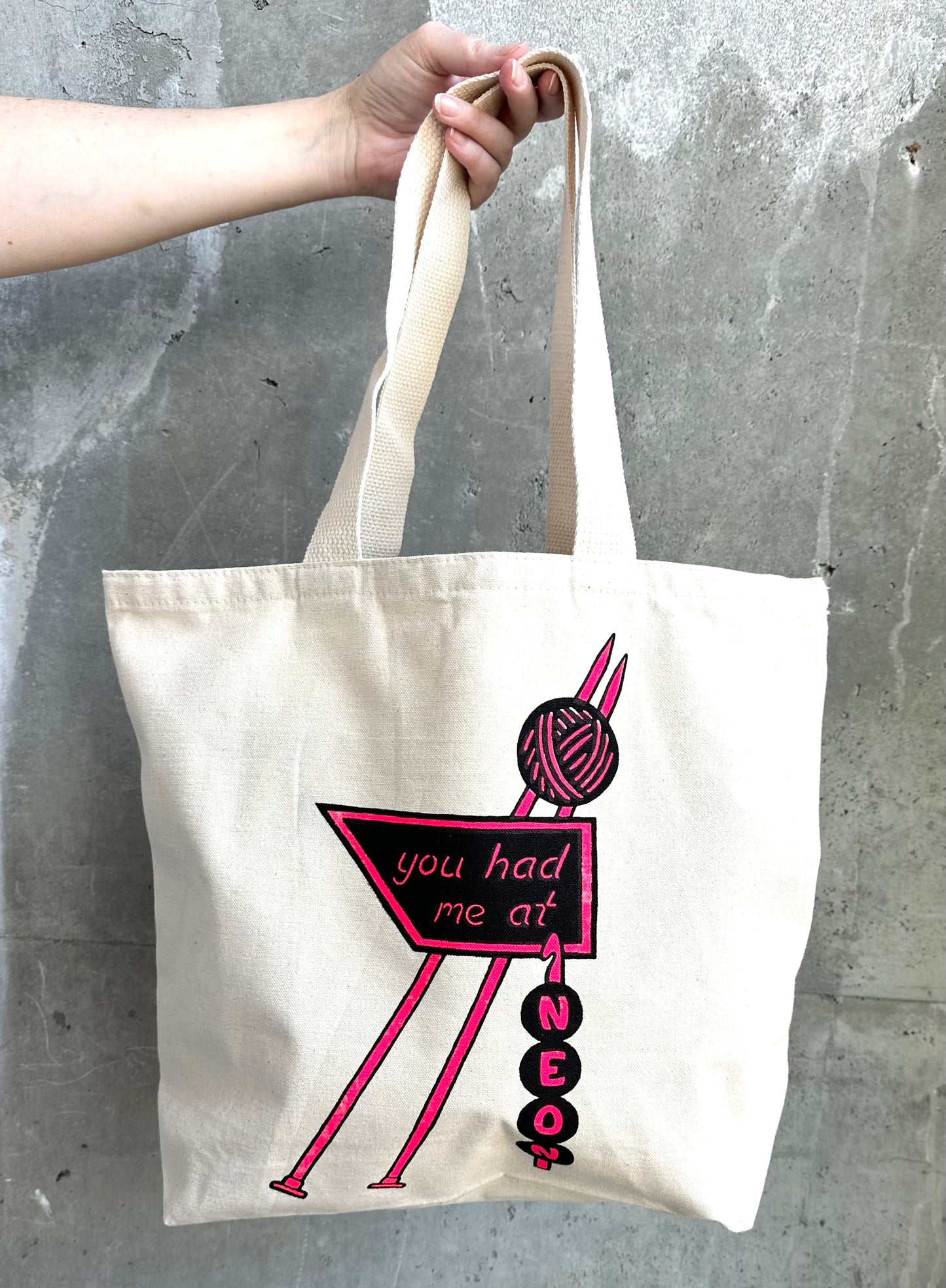 You Had Me at Neon Tote Bag