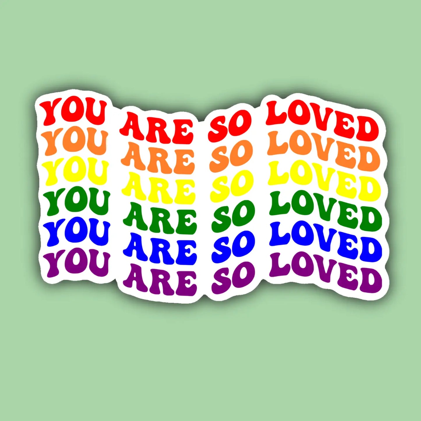 You Are So Loved Sticker | Indigo Maiden