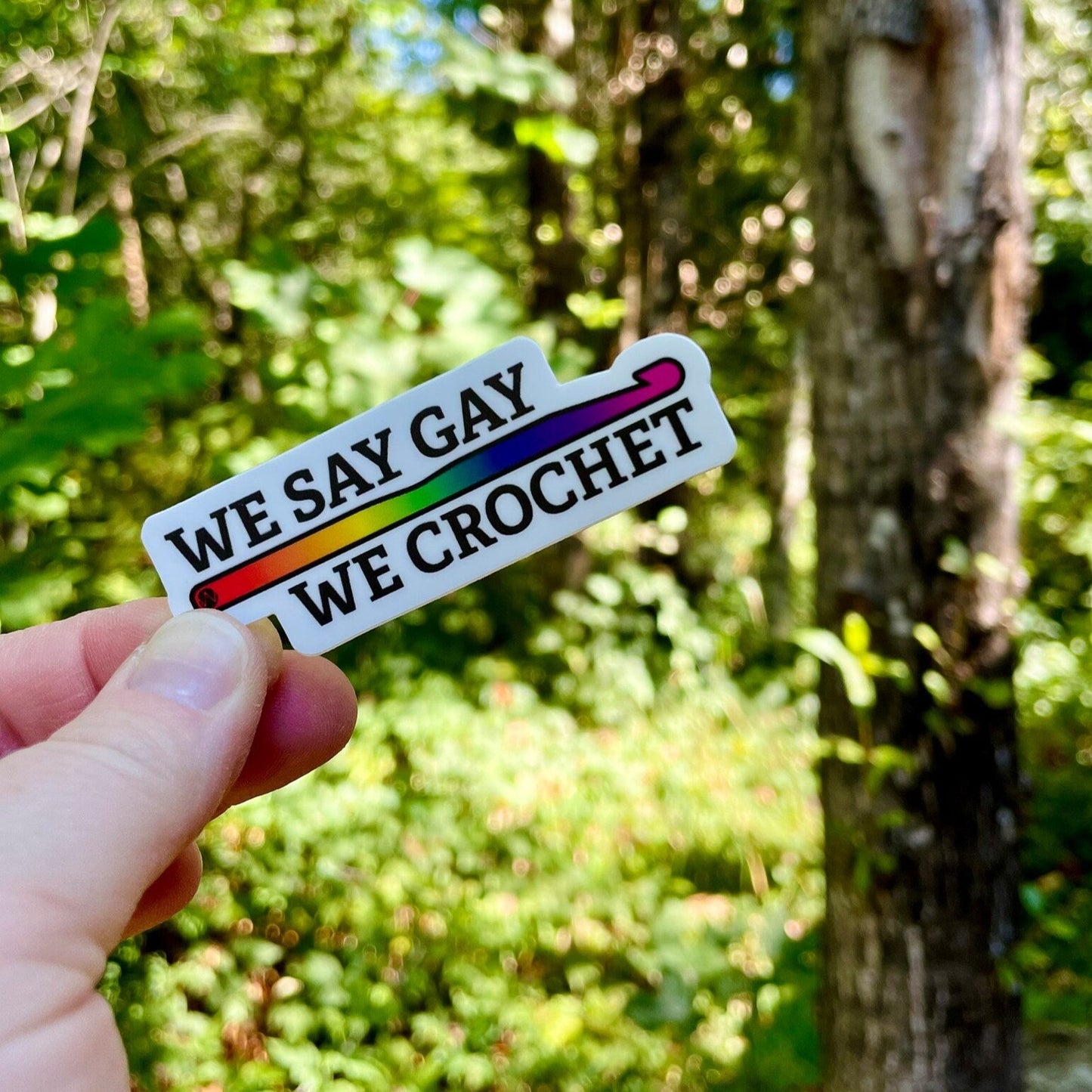 We Say Gay, We Crochet Sticker