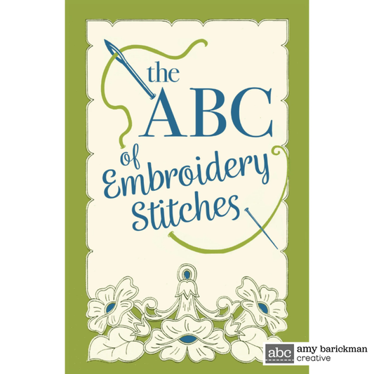 The ABC of Embroidery Stitches