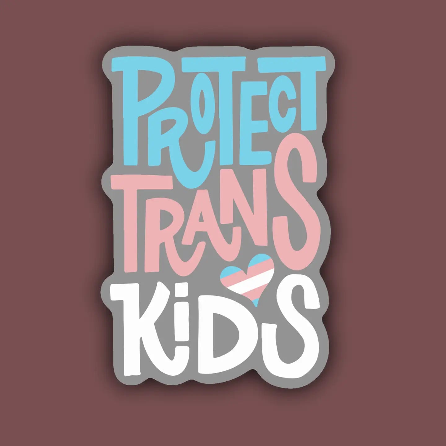 Protect Trans Kids Sticker | Indigo Maiden