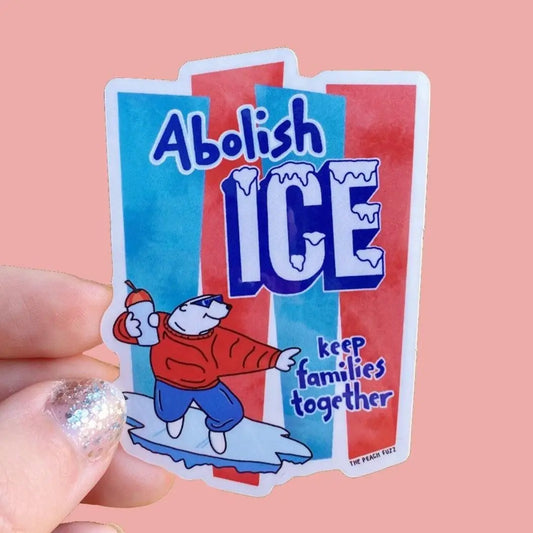 Abolish Ice Sticker | The Peach Fuzz