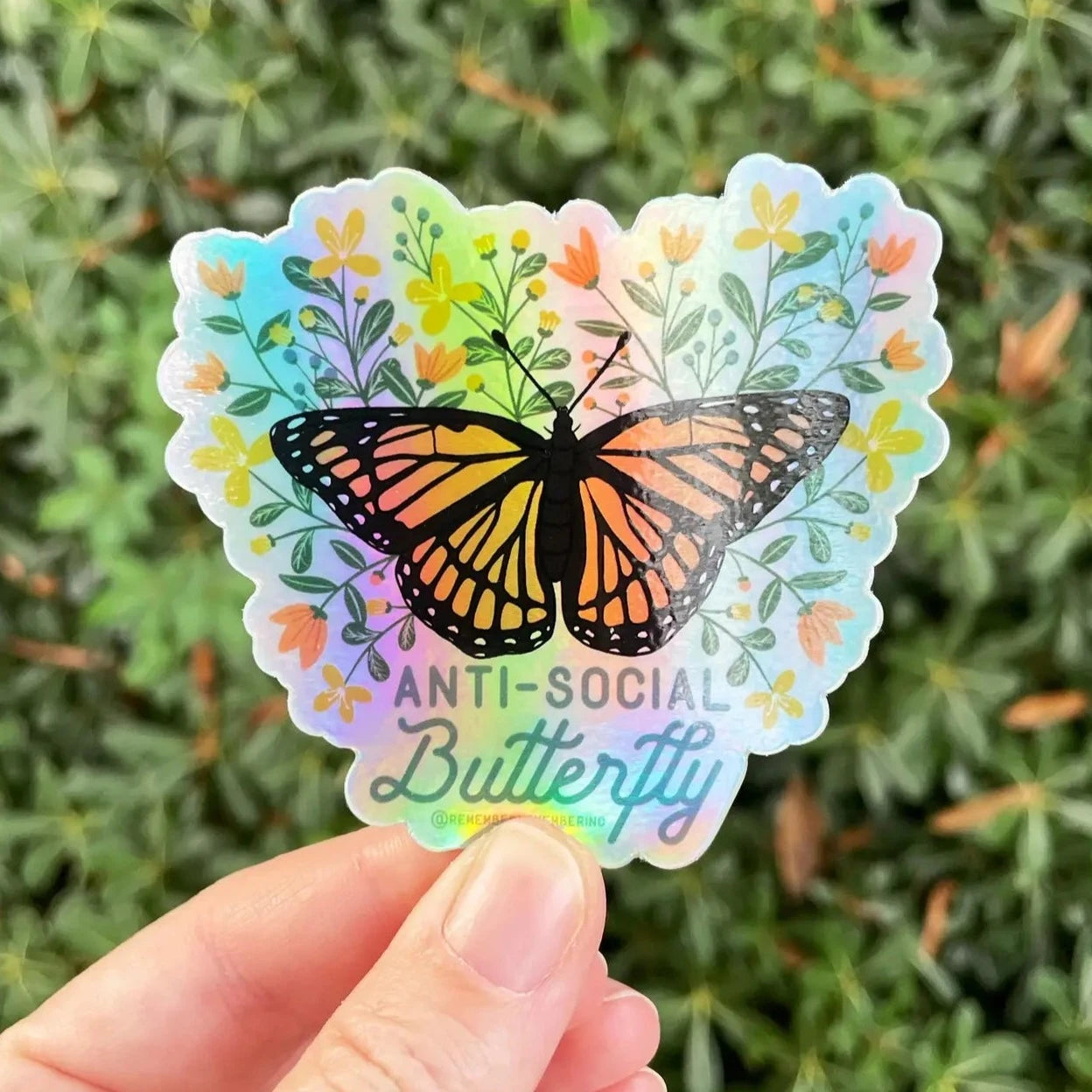 Anti-Social Butterfly Holographic Sticker | Remember November