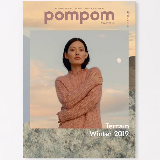 Pom Pom Quarterly - Issue 31 - Terrain - Winter 2019