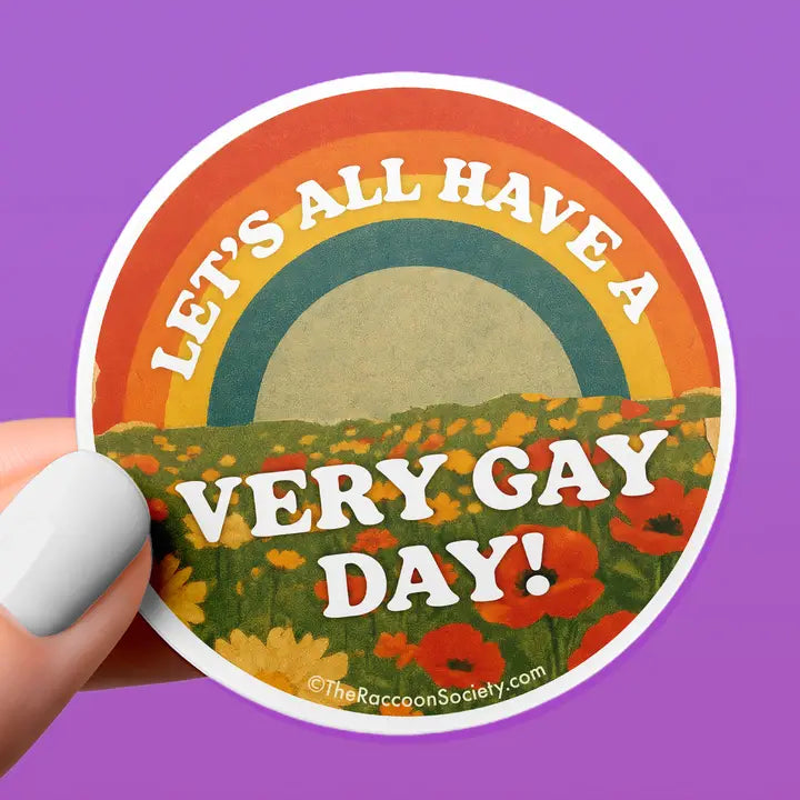 Very Gay Day | Raccoon Society