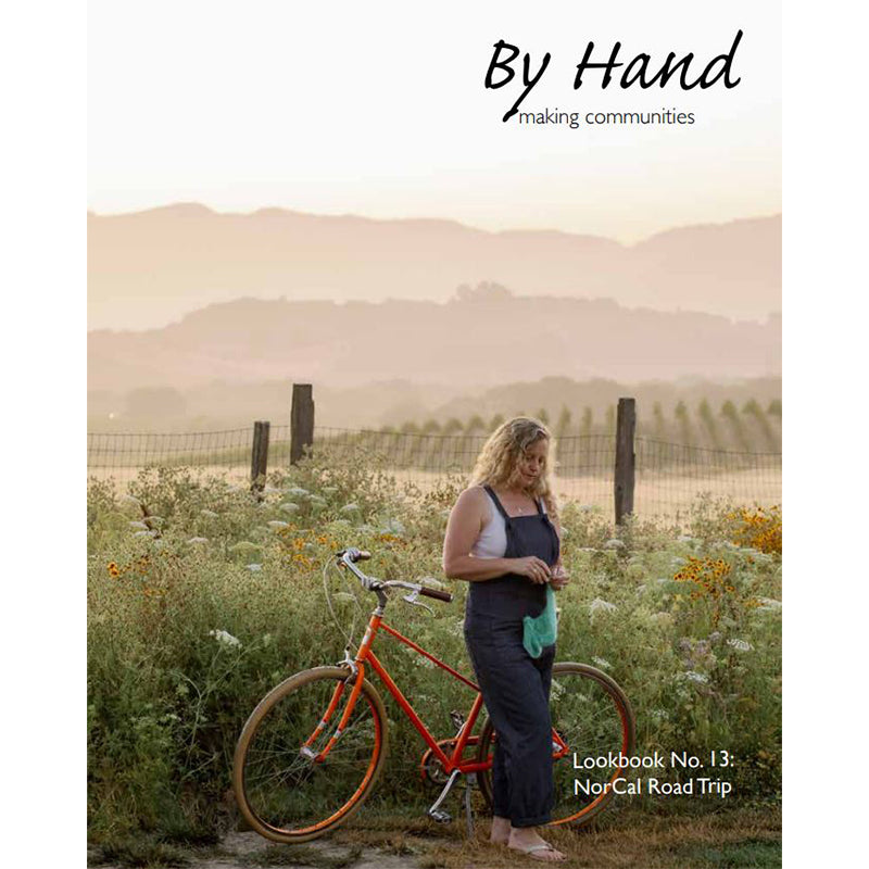 By Hand Serial Lookbook No. 13: Northern California